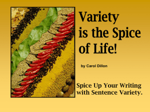 Spice Up Your Writing with Sentence Variety. by Carol Dillon