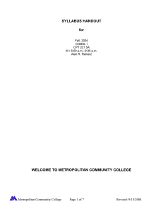 SYLLABUS HANDOUT  for WELCOME TO METROPOLITAN COMMUNITY COLLEGE