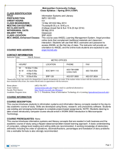 Metropolitan Community College &ndash; Spring 2014 (13/SP) Class Syllabus CLASS IDENTIFICATION