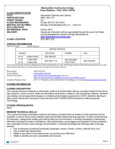 Metropolitan Community College – FALL 2014 (14/FA) Class Syllabus CLASS IDENTIFICATION