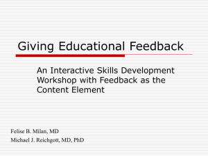 Giving Educational Feedback An Interactive Skills Development Workshop with Feedback as the