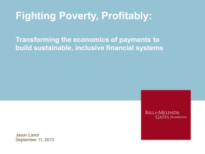 Fighting Poverty, Profitably: Transforming the economics of payments to Jason Lamb