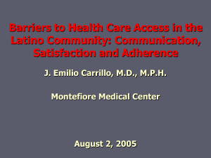 Barriers to Health Care Access in the Latino Community: Communication,
