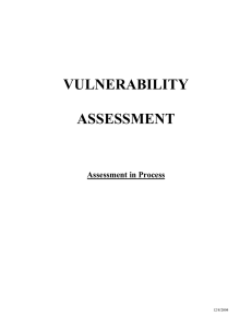 VULNERABILITY  ASSESSMENT Assessment in Process