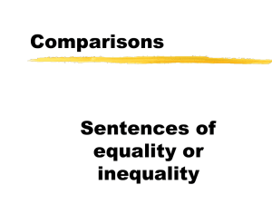 Comparisons Sentences of equality or inequality