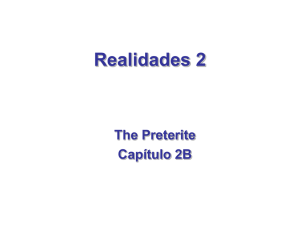 Realidades 2 The Preterite Capítulo 2B