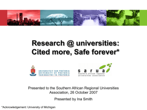 Research @ universities: Cited more, Safe forever*