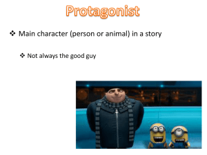  Main character (person or animal) in a story