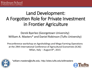 Land Development: A Forgotten Role for Private Investment in Frontier Agriculture