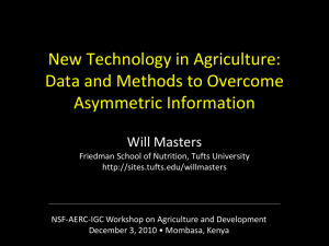 New Technology in Agriculture: Data and Methods to Overcome Asymmetric Information Will Masters