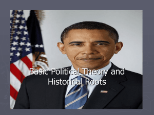Basic Political Theory and Historical Roots