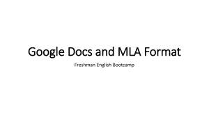 Google Docs and MLA Format Freshman English Bootcamp