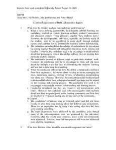 Reports from work completed at Faculty Retreat August 18, 2005 NBPTS