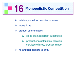 16 Monopolistic Competition