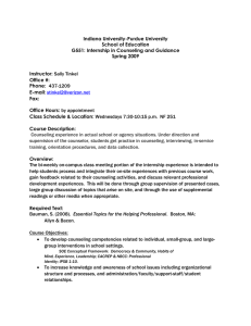 Indiana University-Purdue University School of Education G551: Internship in Counseling and Guidance