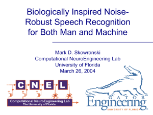 Biologically Inspired Noise- Robust Speech Recognition for Both Man and Machine