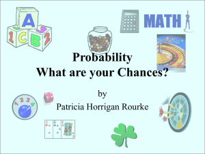 Probability Chances? by Patricia Horrigan Rourke