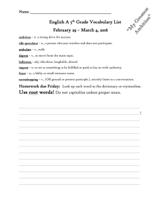 Use root words! English A 5 Grade Vocabulary List