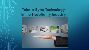 Take a Byte: Technology in the Hospitality Industry