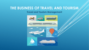 THE BUSINESS OF TRAVEL AND TOURISM Travel and Tourism Management