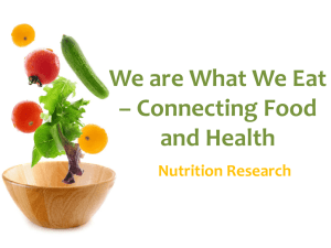 We are What We Eat – Connecting Food and Health Nutrition Research