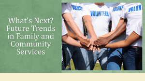 What’s Next? Future Trends in Family and Community