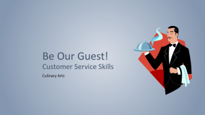 Be Our Guest! Customer Service Skills Culinary Arts