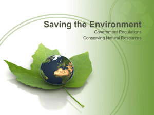 Saving the Environment Government Regulations Conserving Natural Resources