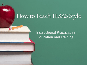 How to Teach TEXAS Style Instructional Practices in Education and Training