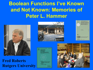 Boolean Functions I’ve Known and Not Known: Memories of Peter L. Hammer