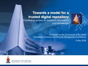 Towards a model for a trusted digital repository and knowledge