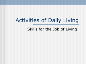 Activities of Daily Living Skills for the Job of Living