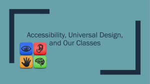 Accessibility, Universal Design, and Our Classes