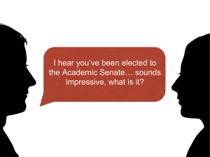 I hear you’ve been elected to the Academic Senate… sounds