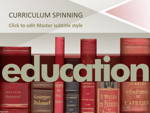 CURRICULUM SPINNING Click to edit Master subtitle style