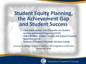 Student Equity Planning, the Achievement Gap and Student Success