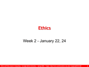 Ethics Week 2 - January 22, 24 1