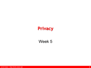 Privacy Week 5 1 Lorrie Cranor •