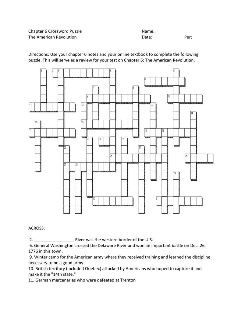 Chapter 6 Crossword Puzzle Name: The American Revolution