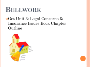 B ELLWORK Get Unit 3: Legal Concerns &amp; Insurance Issues Book Chapter