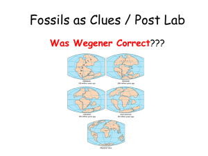 Fossils as Clues / Post Lab Was Wegener Correct ???
