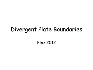 Divergent Plate Boundaries Finz 2012