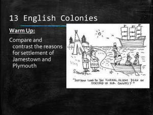 13 English Colonies Warm Up: Compare and contrast the reasons