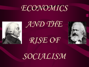 ECONOMICS AND THE RISE OF SOCIALISM