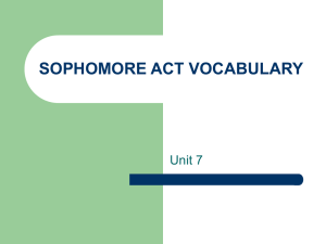 SOPHOMORE ACT VOCABULARY Unit 7