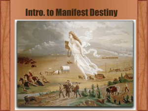 Intro. to Manifest Destiny