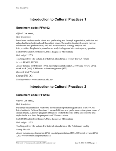 Introduction to Cultural Practices 1 Enrolment code: FFA102