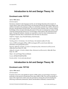 Introduction to Art and Design Theory 1A Enrolment code: FST101