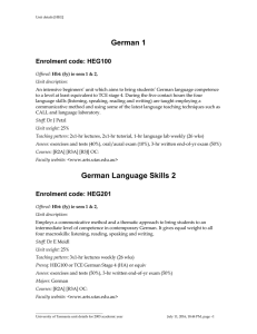 German 1 Enrolment code: HEG100