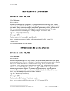 Introduction to Journalism Enrolment code: HEJ101